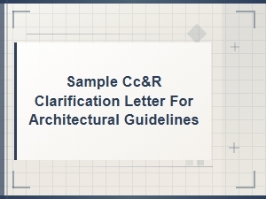 Cc&r Clarification Letter for Architectural Guidelines