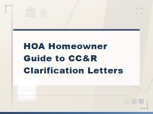 How to Respond to Hoa Cc&r Clarification Letters