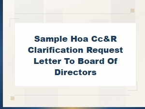 Sample Hoa Cc&r Clarification Request Letter to Board of Directors